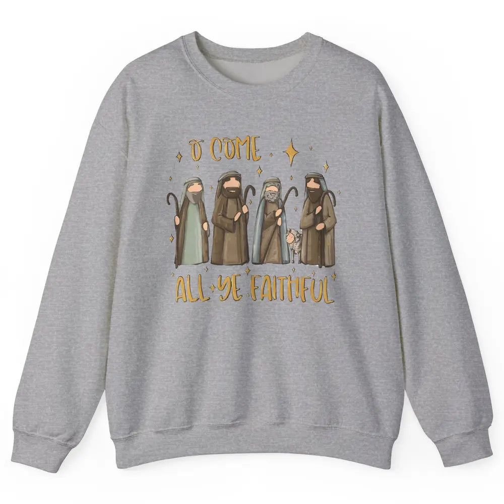 Retro Christmas O Come All Ye Faithful Christian Jesus Faith Unisex Crewneck Sweatshirt