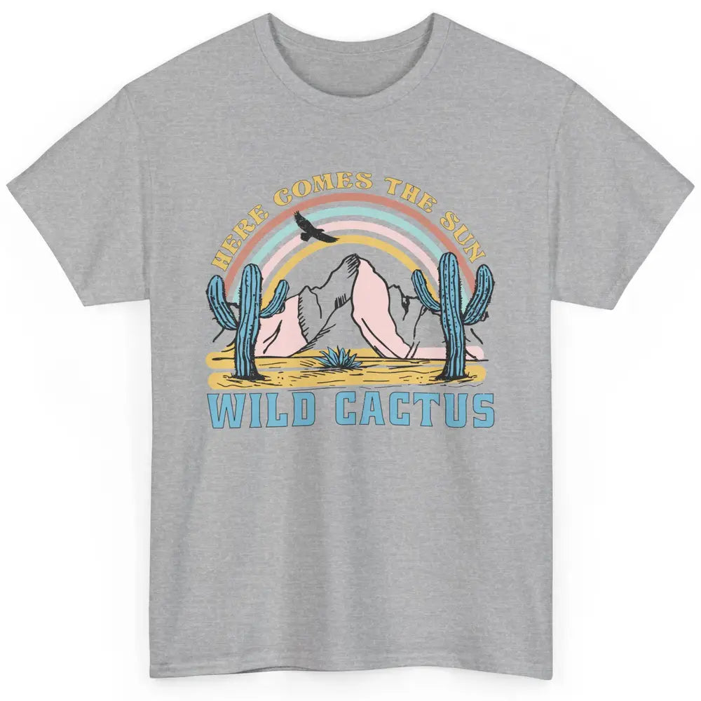 Retro Rainbow Here Come The Sun Wild cactus Desert Western Classic Unisex T-Shirt