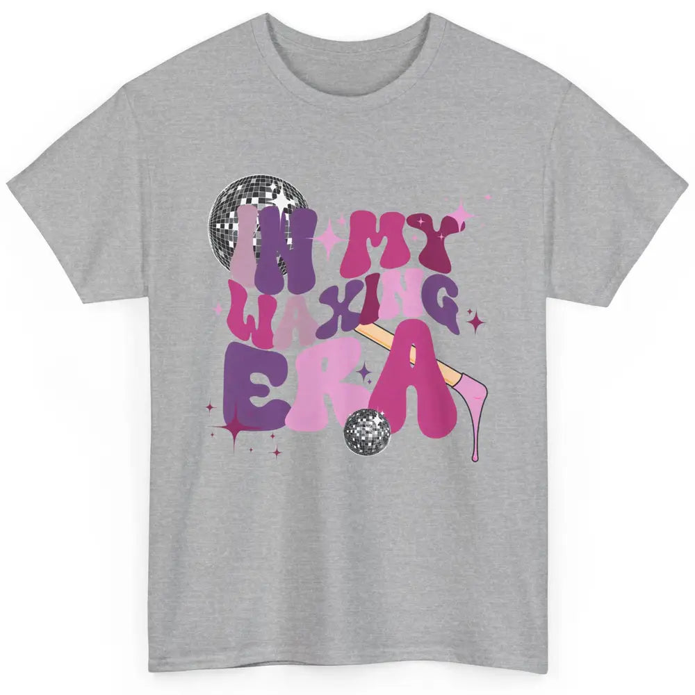 Wax Specialist Esthetician In My Waxing Era Western Waxer Classic Unisex T-Shirt