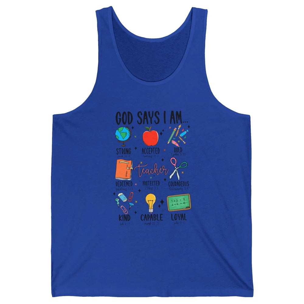God Says I Am A Teacher Christian Bible School Teacher Life Unisex Jersey Tank