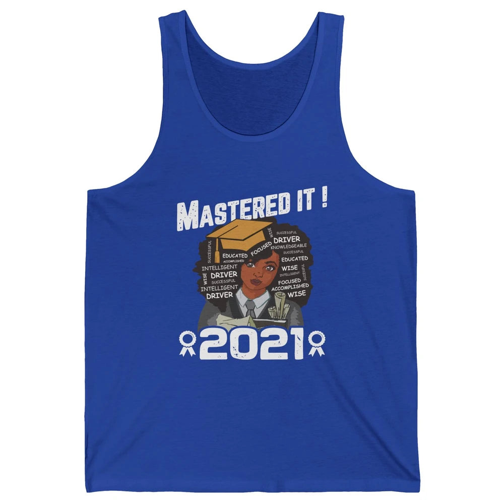 2021 Graduation Gift Mastered It Black And Educated Senior Unisex Jersey Tank