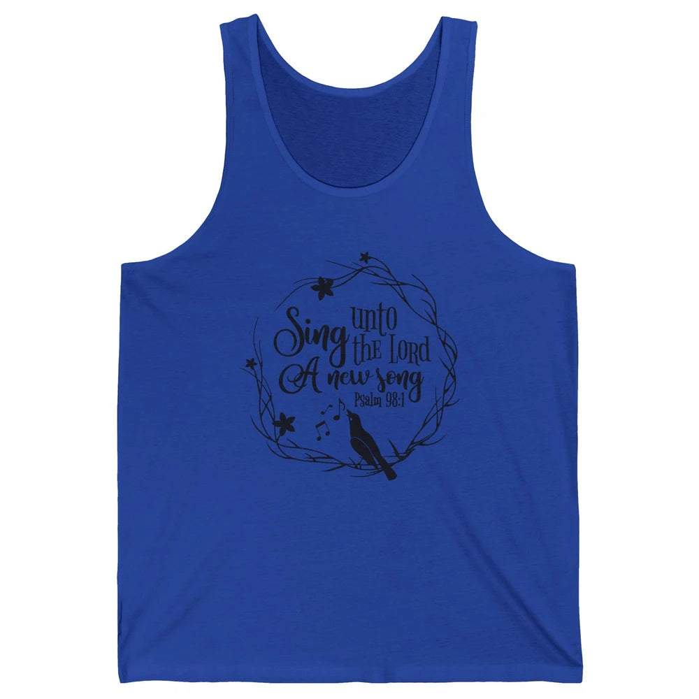 Christian Sing To The Lord A New Song Bible Verse Religious Unisex Jersey Tank