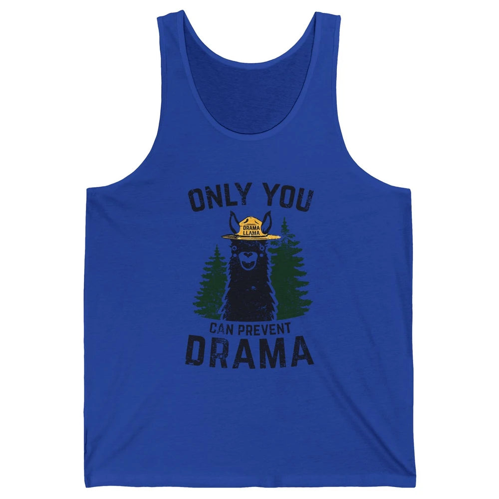 Funny Drama Llama Only You Can Prevent Drama Sarcastic Lover Unisex Jersey Tank