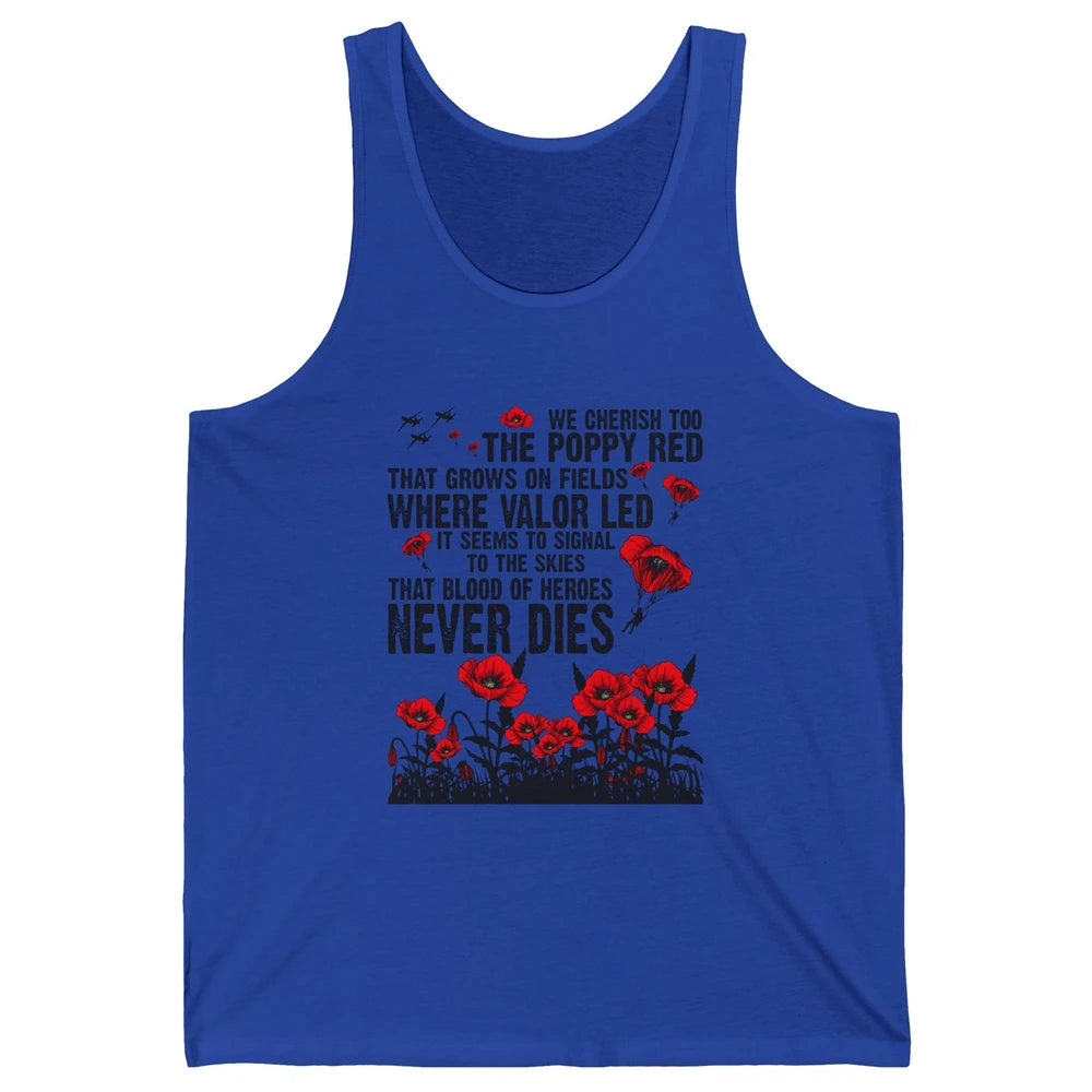 Memorial Day We Cherish Too The Poppy Red US Veteran Unisex Jersey Tank