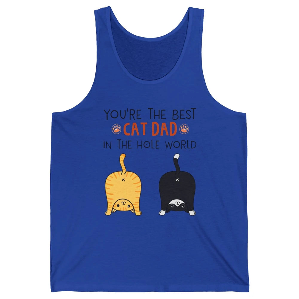 Funny Best Cat Dad In The Hole World Father's Day Unisex Jersey Tank