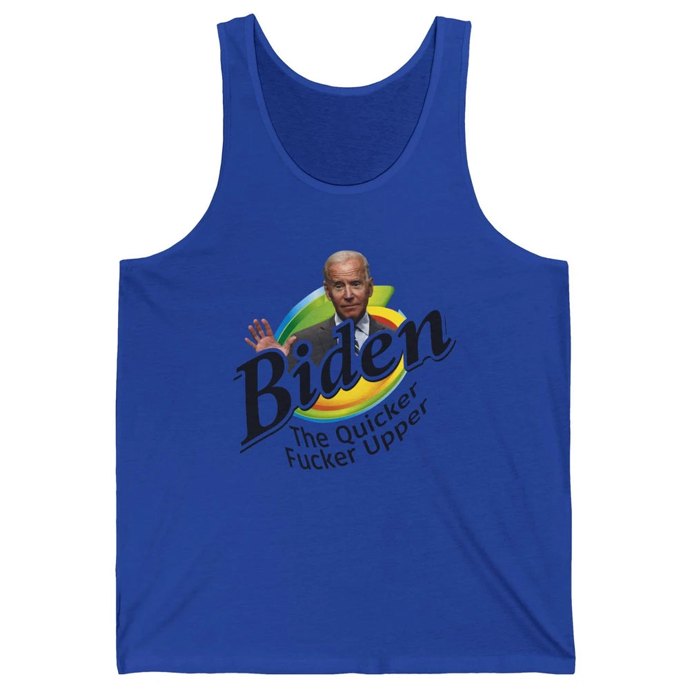 Funny Joe Biden Quicker F'r Upper Anti Biden Conservative Unisex Jersey Tank