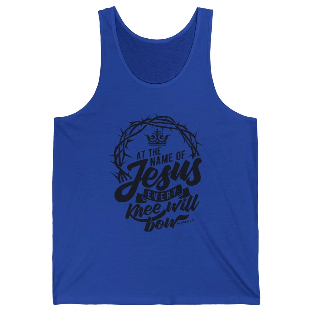 Christian At The Name Of Jesus Every Knee Will Bow Bible Unisex Jersey Tank