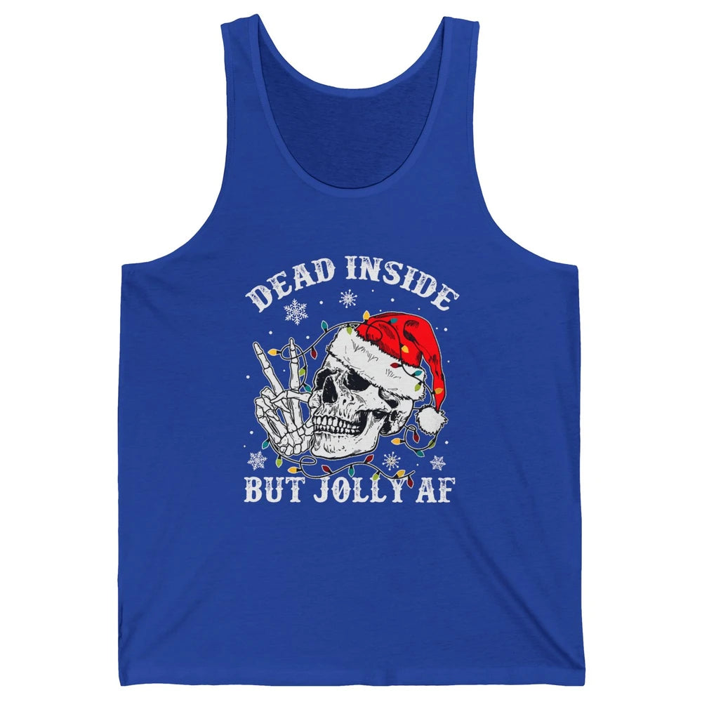 Skeleton Christmas Dead Inside But Jolly AF Merry Christmas Unisex Jersey Tank