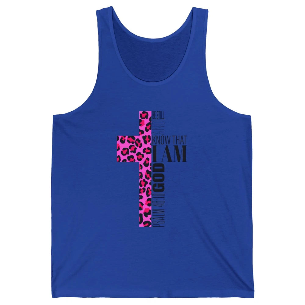 Religious Cute Be Still Bible Christian Pink Cheetah Cross Unisex Jersey Tank
