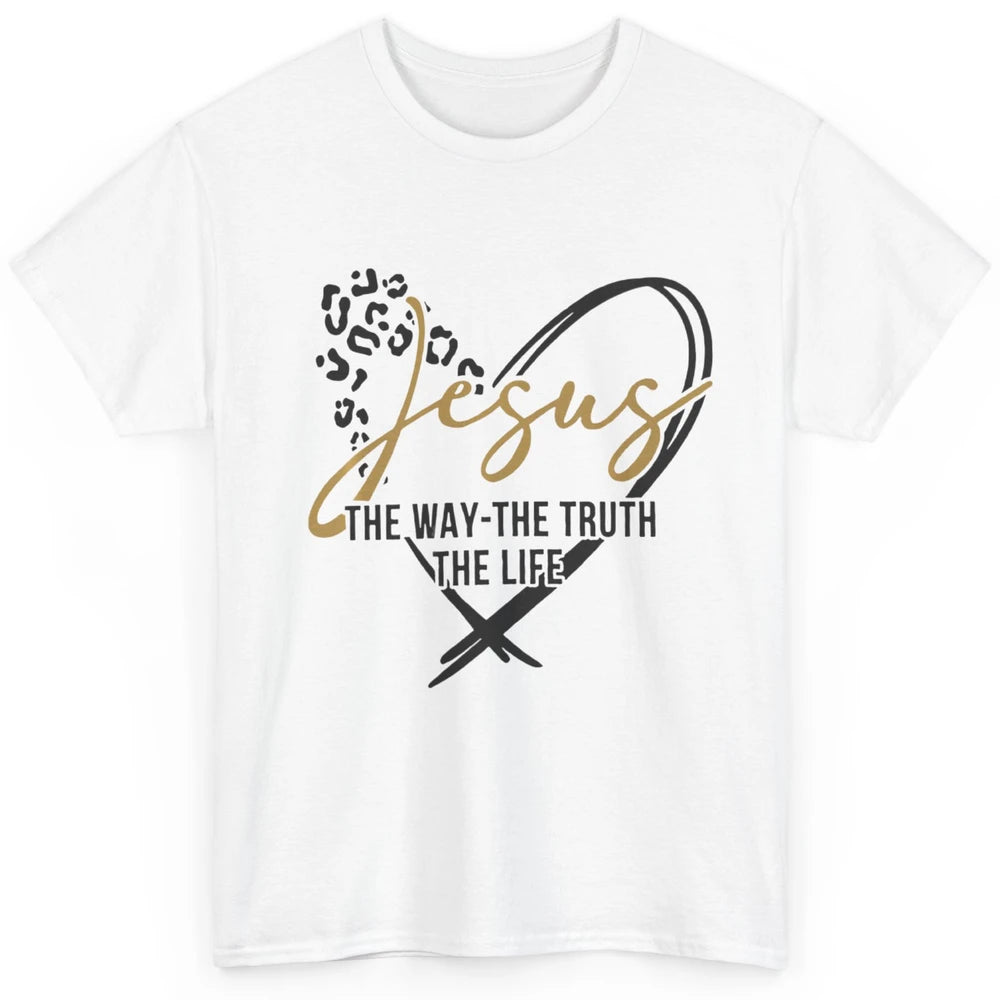 Way Truth Life Bible Verse Christian Jesus God Leopard Heart Classic Unisex T-Shirt