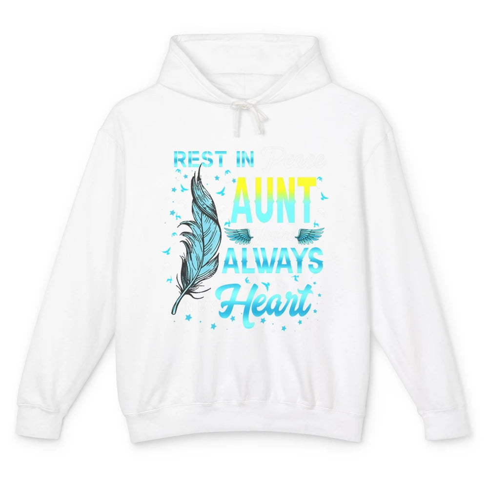 Rest In Peace My Aunt You Always In My Heart Aunt In Heaven Unisex Lightweight Hoodie