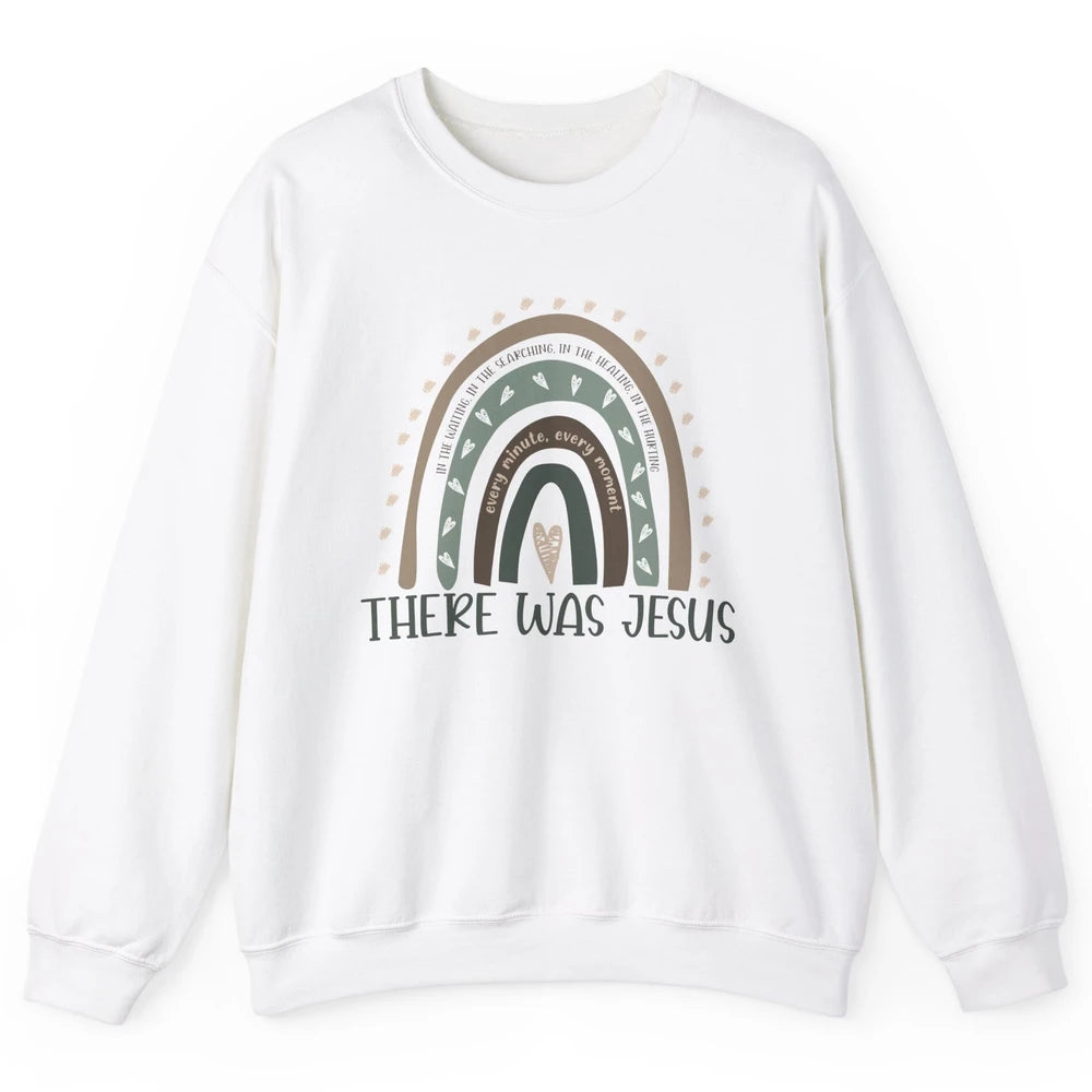Retro Rainbow In Every Minute There Was Jesus Christian Gift Unisex Crewneck Sweatshirt