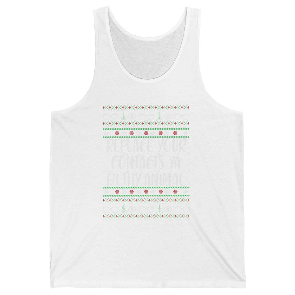 Optometry Christmas Tree Eyeglasses Replace Ya Contacts Ugly Unisex Jersey Tank