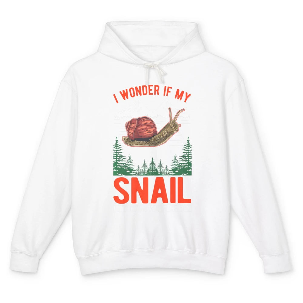 Funny Retro If My Snail Thinking About Me Sarcastic Animal Unisex Lightweight Hoodie