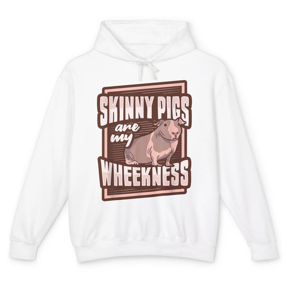 Funny Skinny Pigs Are My Weakness Retro Animal Sarcastic Unisex Lightweight Hoodie