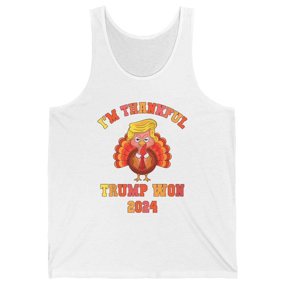 Funny Donald Trump Make Thanksgiving Great Again Thankful Trump Won Republican Unisex Jersey Tank