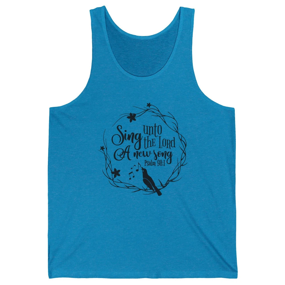 Christian Sing To The Lord A New Song Bible Verse Religious Unisex Jersey Tank