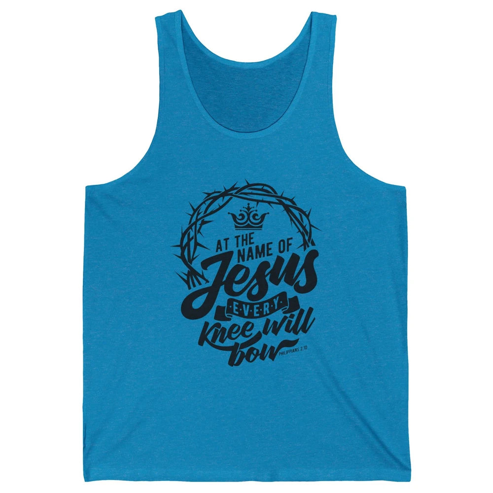 Christian At The Name Of Jesus Every Knee Will Bow Bible Unisex Jersey Tank