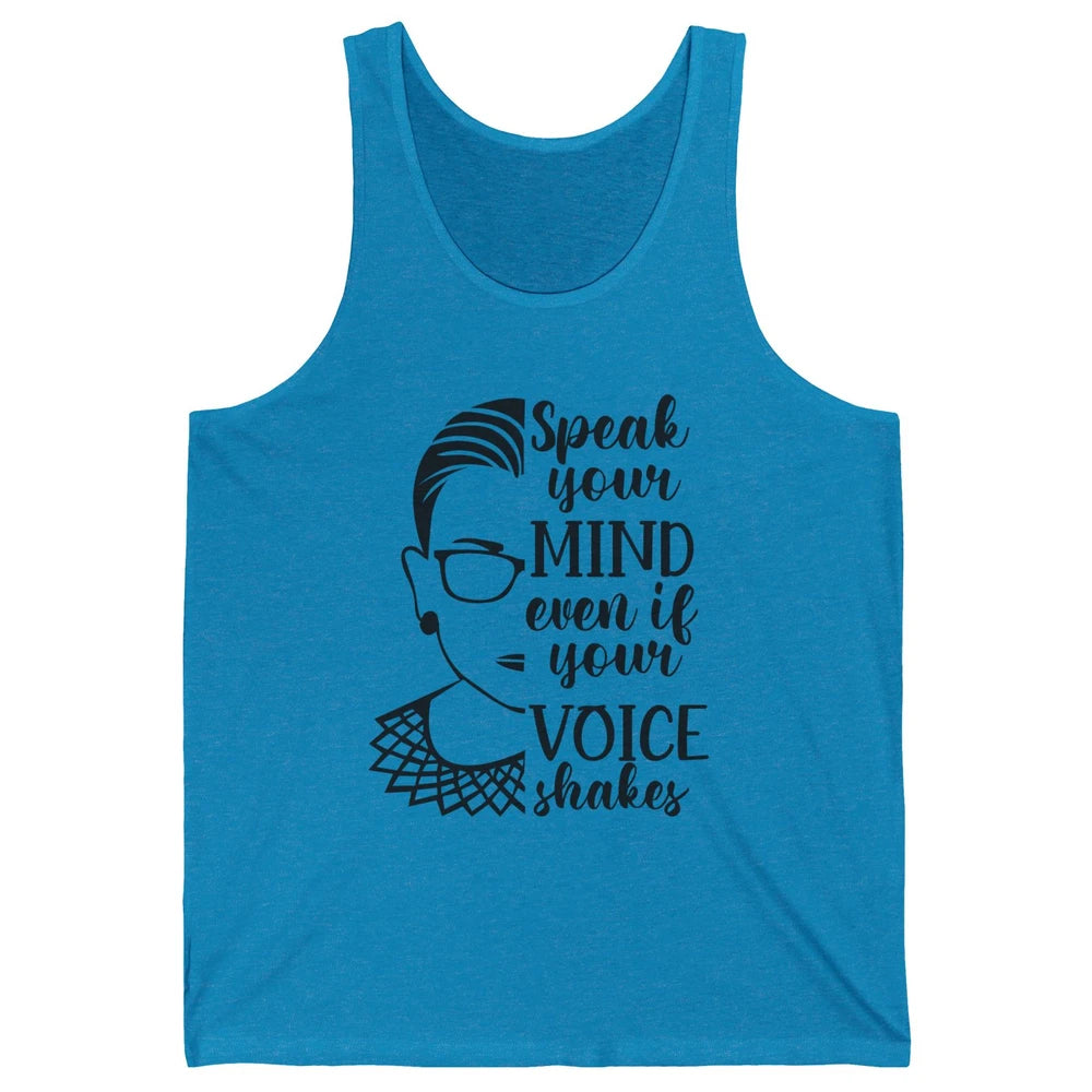 Retro Notorious RBG Speak Your Mind Even If Your Voice Shake Unisex Jersey Tank