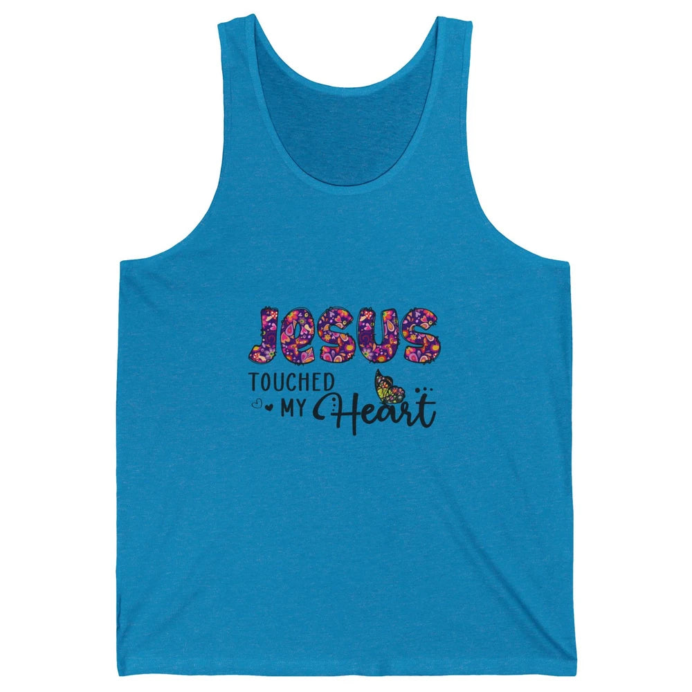 Jesus Touched My Heart Butterfly Floral Christian God Bible Unisex Jersey Tank