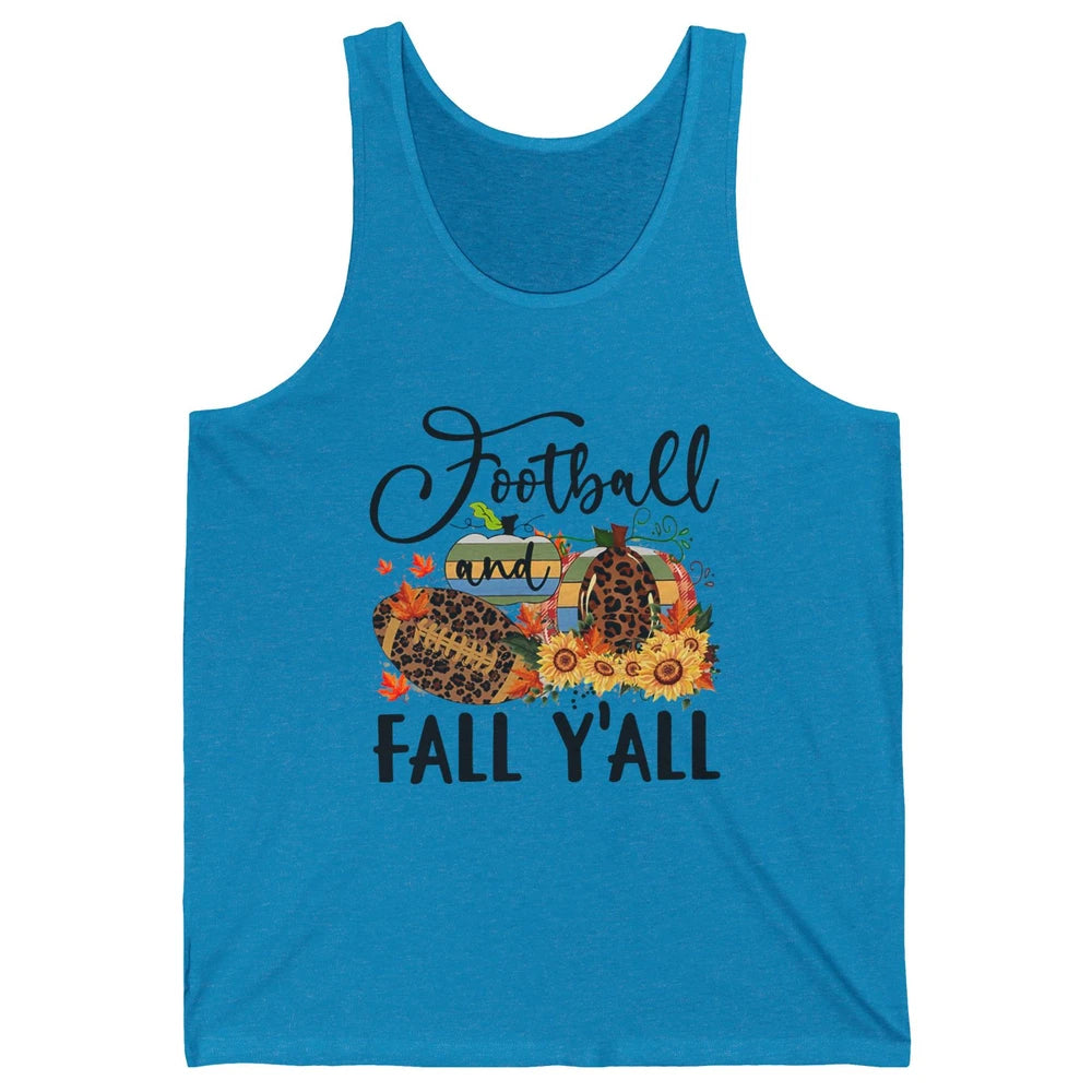 Football And Fall Y'all Leopard Pumpkin Autumn Thanksgiving Unisex Jersey Tank
