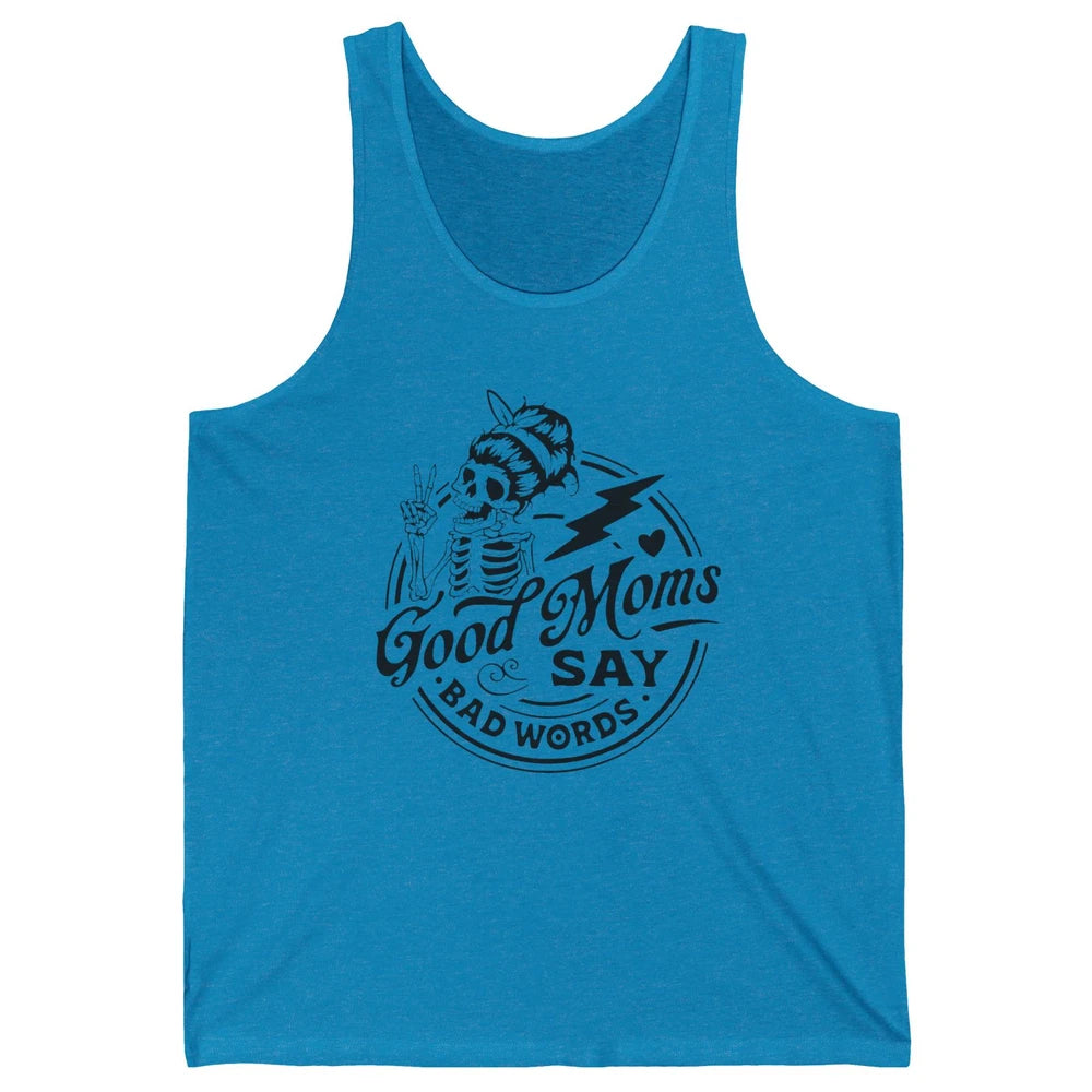 Funny Skeleton Good Moms Say Bad Words Western Country Mom Unisex Jersey Tank