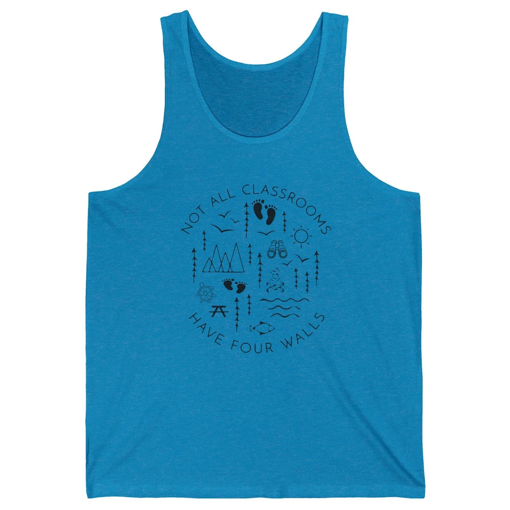 Not All Classrooms Have Four Walls Homeschool Kids Gift Unisex Jersey Tank