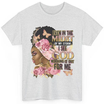 Black Girl In The Midst Of Storm Afro Woman Christian Belief Classic Unisex T-Shirt