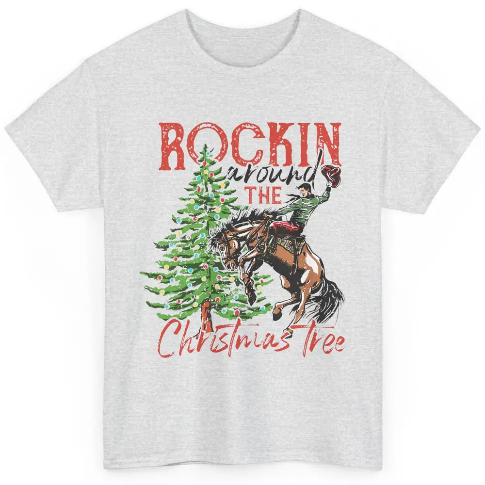 Funny Cowboy Horsing Rocking Around Christmas Tree Western Classic Unisex T-Shirt