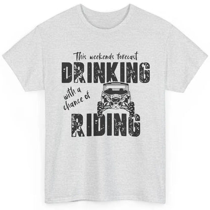 Vintage UTV Weekend Forecast Drinking Mud Riding SXS Life Classic Unisex T-Shirt
