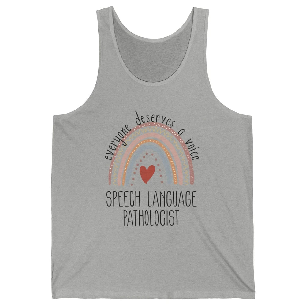 Speech Language Pathologist Everyone Deserves A Voice SLP Unisex Jersey Tank