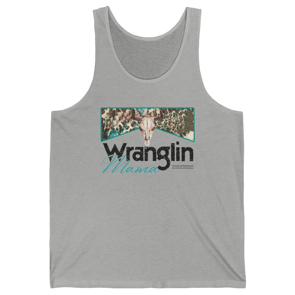 Retro Cowhide Bull Skull Wrangling Mama Western Country Girl Unisex Jersey Tank