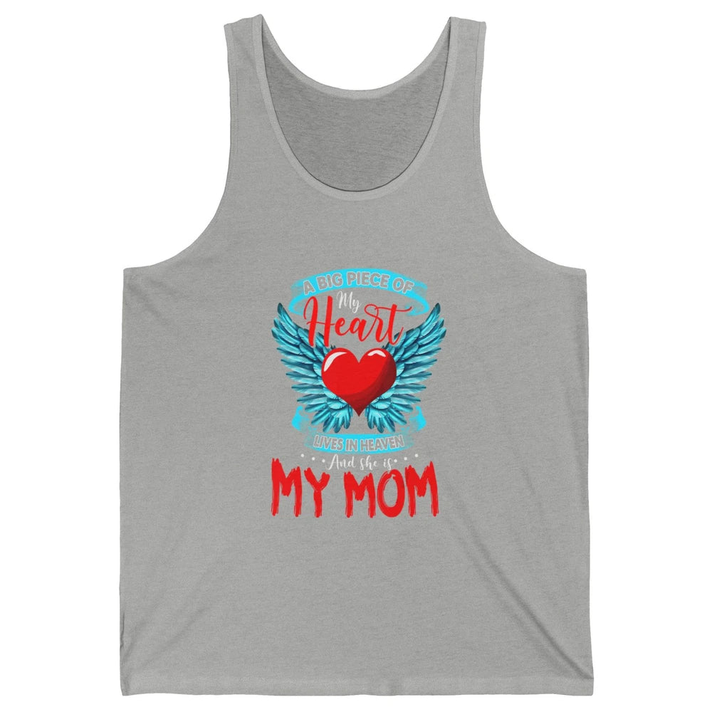 A Big Piece Of My Heart Mom In Heaven Angel Wings Guardian Unisex Jersey Tank