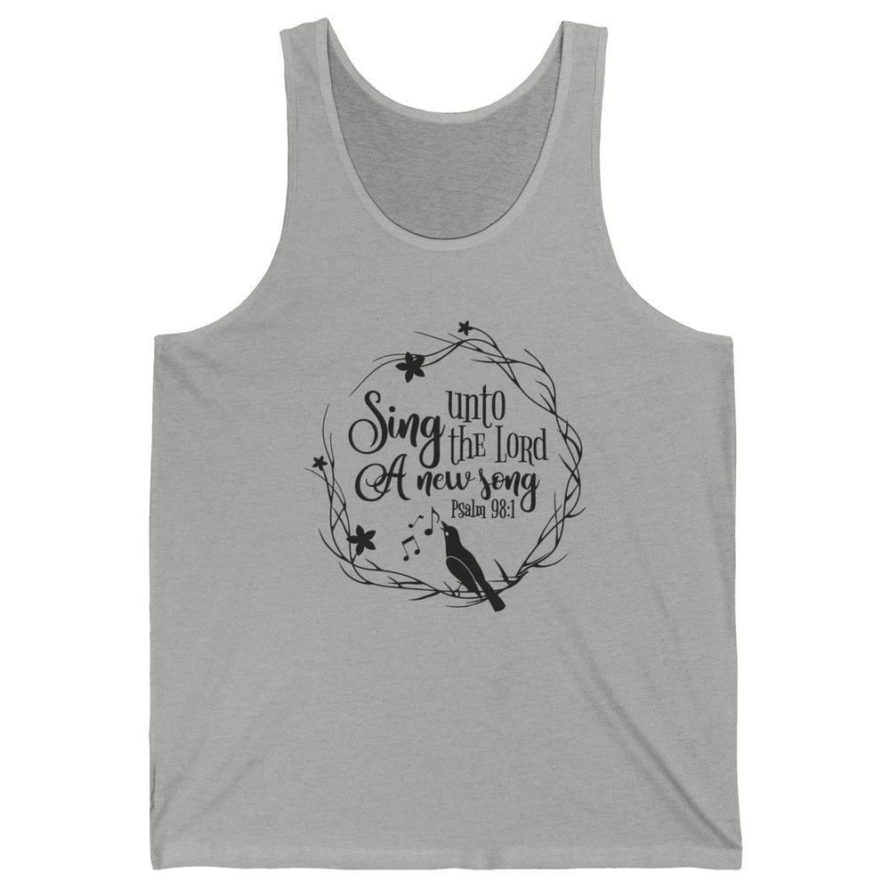 Christian Sing To The Lord A New Song Bible Verse Religious Unisex Jersey Tank