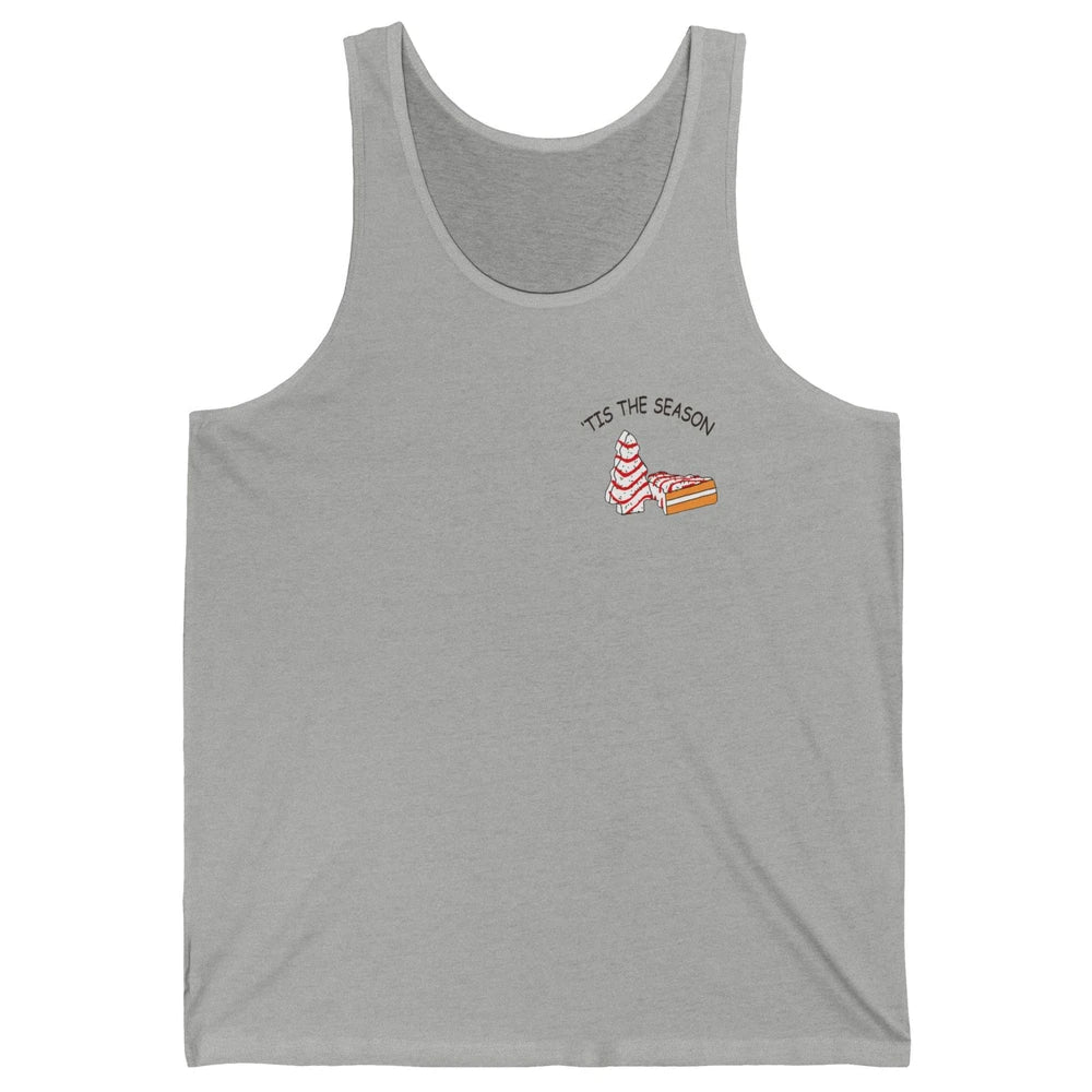 Funny Christmas Tree Tis The Season Cakes Parody Baking Gift Unisex Jersey Tank