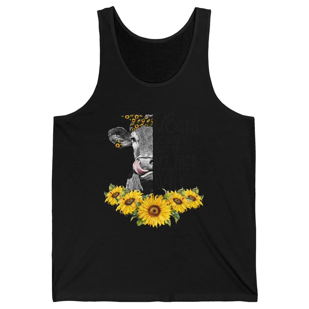 Funny Heifer If My Mouth Doesn't Say It My Face Will Farmers Unisex Jersey Tank