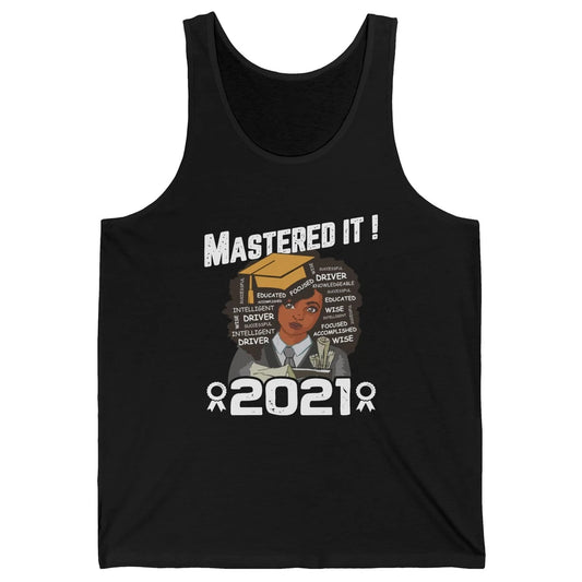 2021 Graduation Gift Mastered It Black And Educated Senior Unisex Jersey Tank