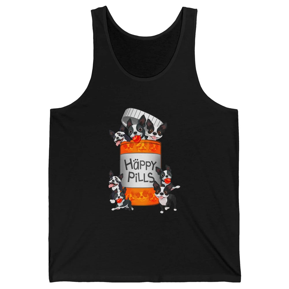 Funny Boston Terrier Happy Pills Cute Dog Pet Positive Vibe Unisex Jersey Tank
