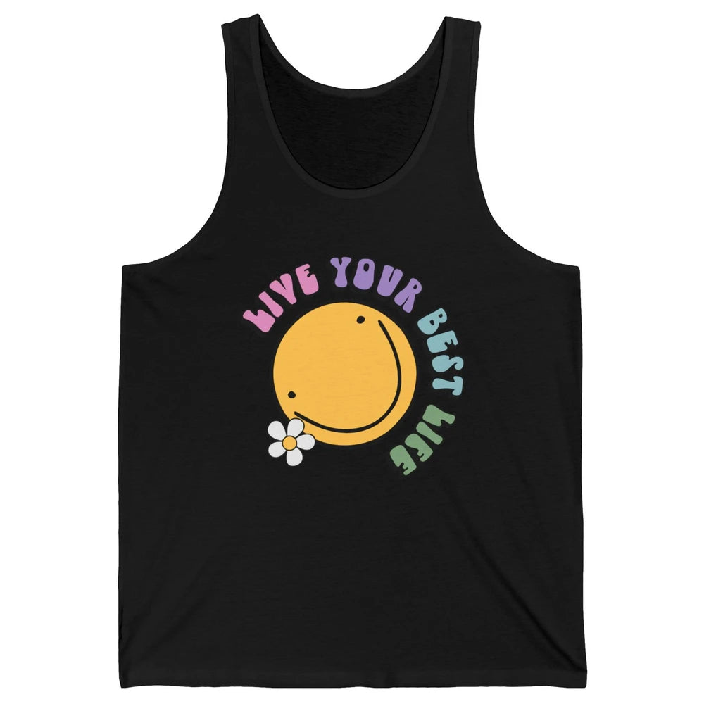Retro Groovy Smile Face Live Your Best Life Motivational Unisex Jersey Tank