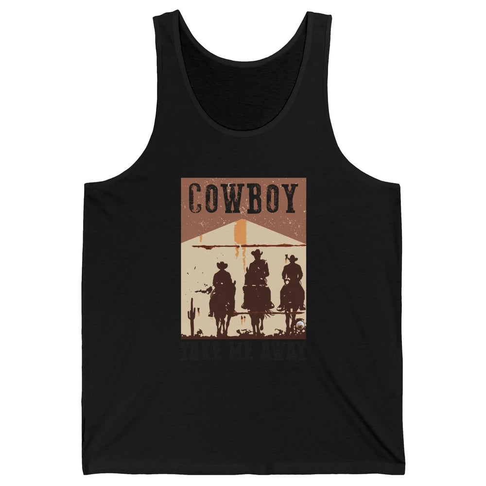 Retro Cowboy Riding Horse Take Me Away Western Country Girls Unisex Jersey Tank