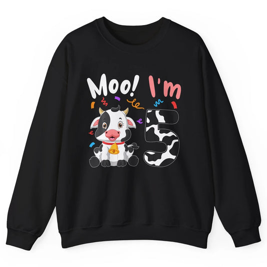 5th Birthday Moo Im 5 Cow Farm Animal Barnyard Family Party Unisex Crewneck Sweatshirt