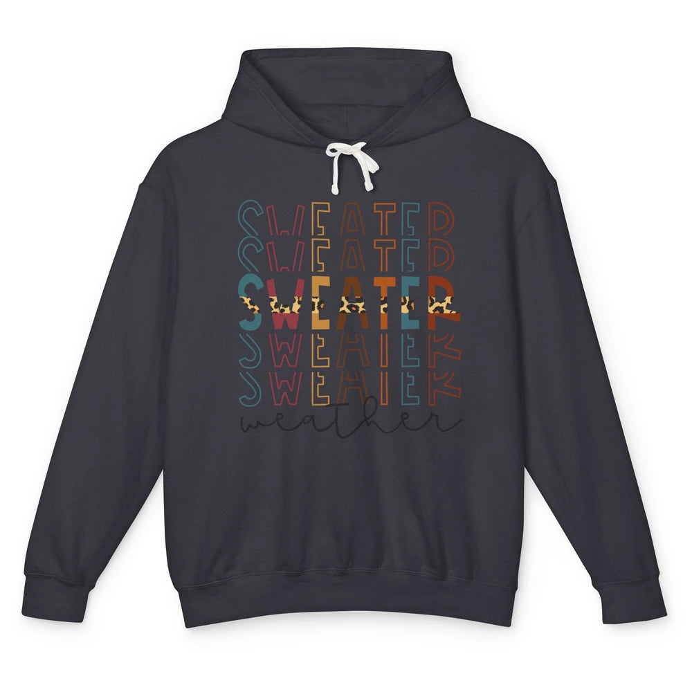Fall Sweater Weather Leopard Thanksgiving Christmas Costume Unisex Lightweight Hoodie