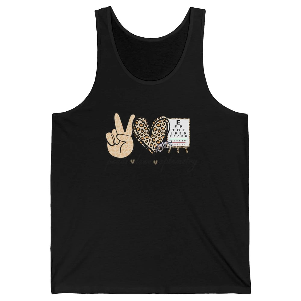 Peace Love Optometry Leopard Optometrist Optician Life Gift Unisex Jersey Tank