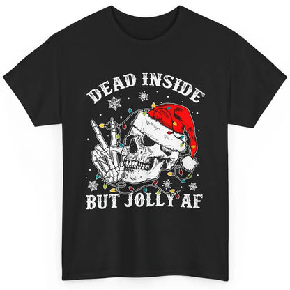 Skeleton Christmas Dead Inside But Jolly AF Merry Christmas Classic Unisex T-Shirt