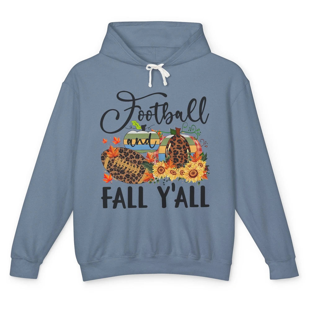 Football And Fall Y'all Leopard Pumpkin Autumn Thanksgiving Unisex Lightweight Hoodie