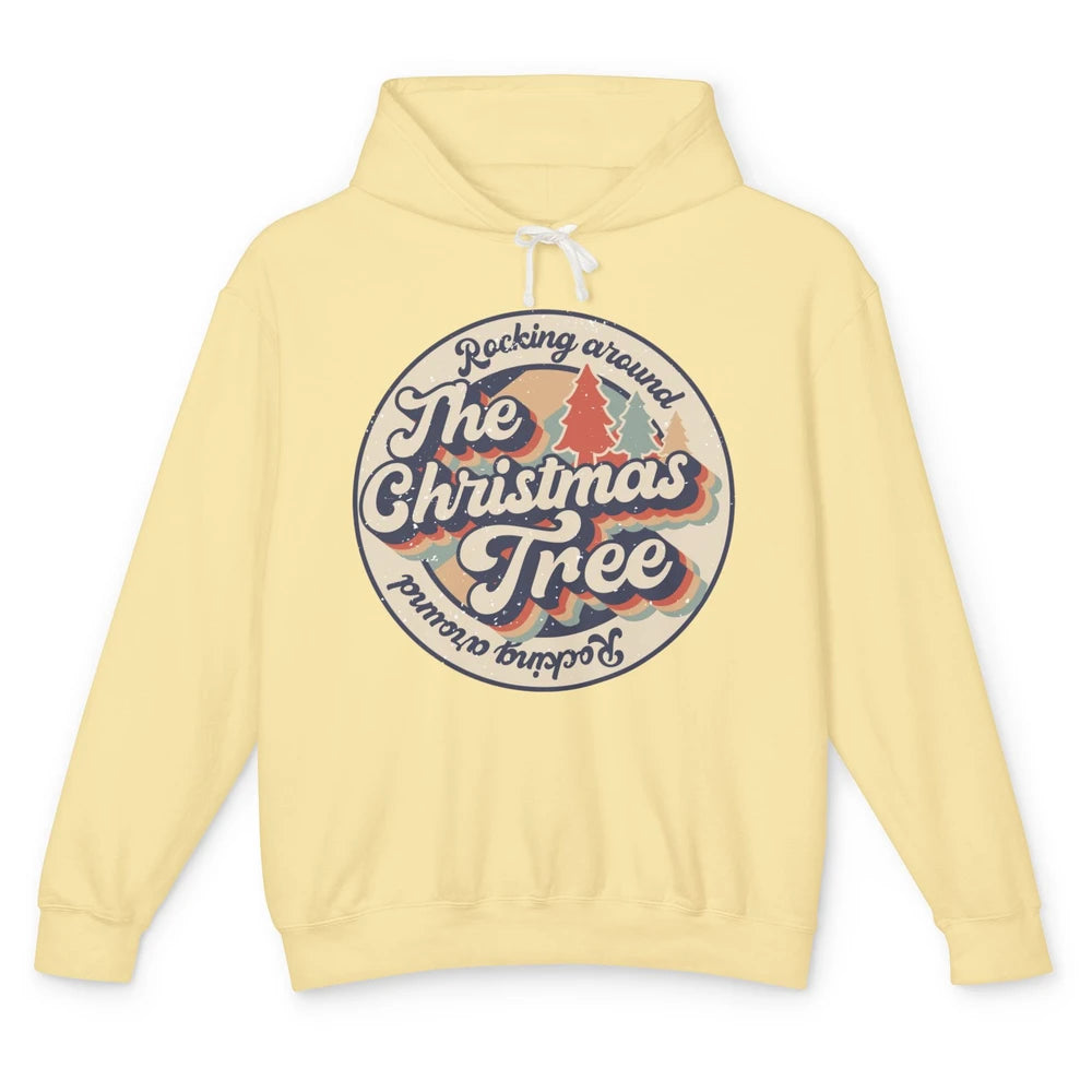Retro Rocking Around Christmas Tree Merry Christmas Vibes Unisex Lightweight Hoodie