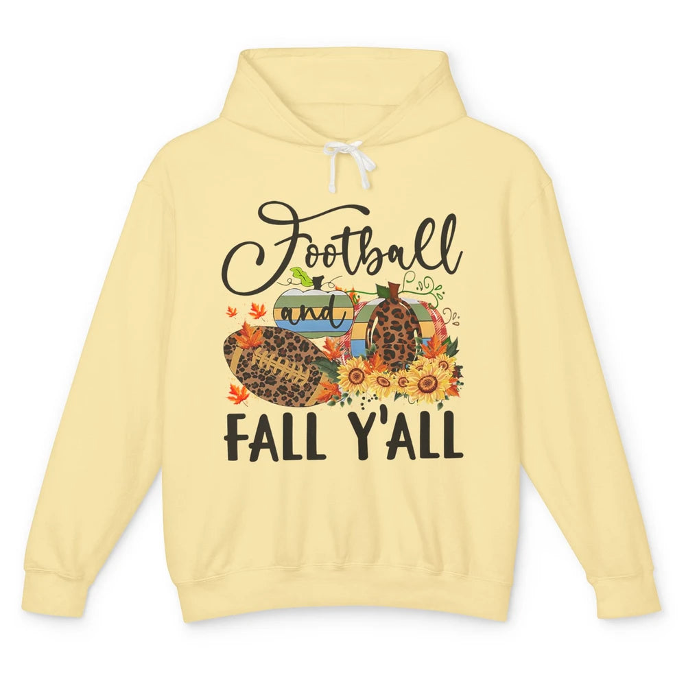 Football And Fall Y'all Leopard Pumpkin Autumn Thanksgiving Unisex Lightweight Hoodie