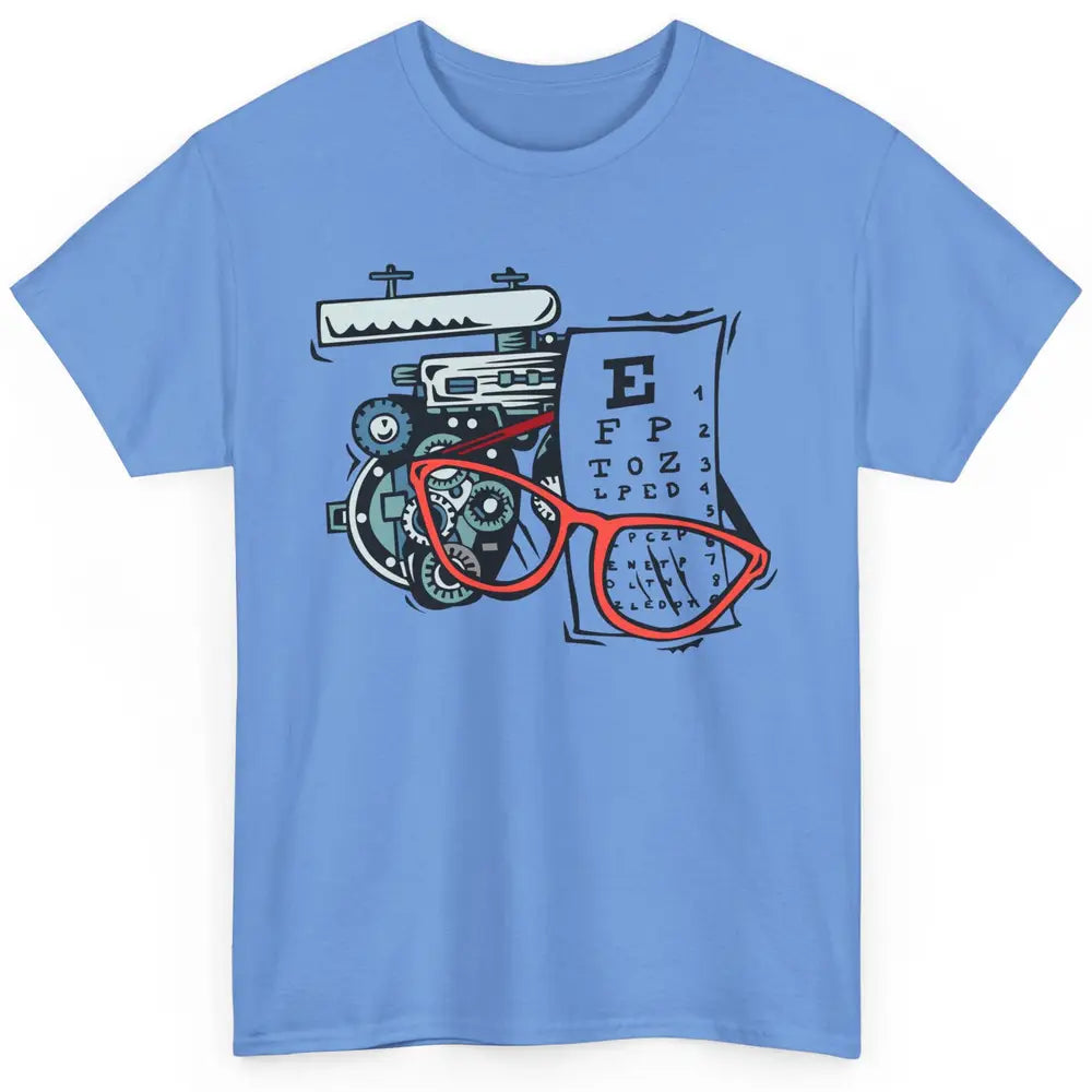 Optometry Tools Phoropter Eyeglasses Ophthalmology Optician Classic Unisex T-Shirt