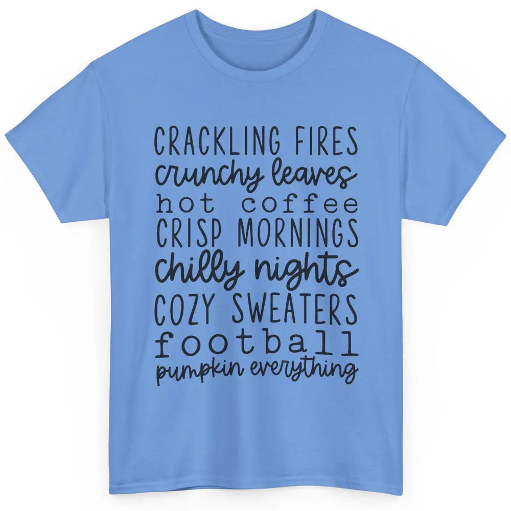 Fall Favorite Crackling Fire Pumpkin Everything Thanksgiving Classic Unisex T-Shirt