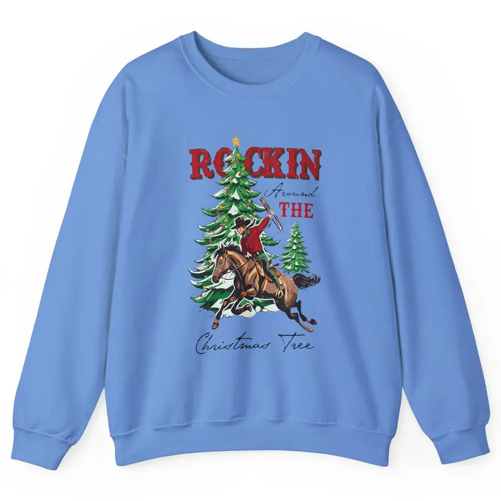 Retro Horsing Cowboy Rocking Around Christmas Tree Western Unisex Crewneck Sweatshirt